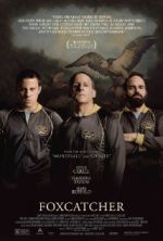 Watch Foxcatcher Movie4k