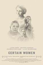 Watch Certain Women Movie4k