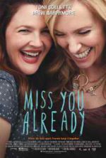 Watch Miss You Already Movie4k