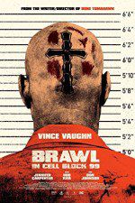 Watch Brawl in Cell Block 99 Movie4k