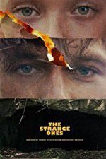 Watch The Strange Ones Movie4k