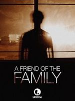 Watch A Friend of the Family Movie4k