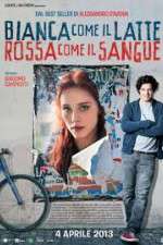 Watch Bianca come il latte, rossa come il sangue Movie4k