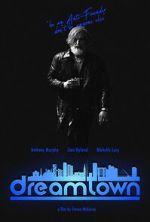 Watch Dreamtown Movie4k