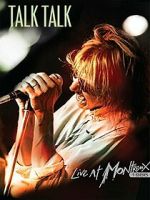 Watch Talk Talk: Live at Montreux 1986 Movie4k