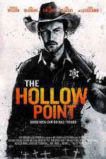 Watch The Hollow Point Movie4k