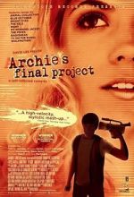 Watch Archie\'s Final Project Movie4k