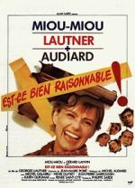 Watch Est-ce bien raisonnable? Movie4k