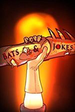 Watch Bats & Jokes Movie4k