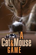 Watch A Cat and Mouse Game Movie4k