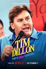Watch Tim Dillon: This Is Your Country (TV Special 2024) Movie4k
