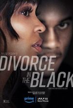 Watch Tyler Perry's Divorce in the Black Movie4k