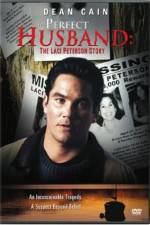 Watch The Perfect Husband: The Laci Peterson Story Movie4k