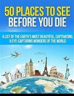 Watch 50 Places to See Before You Die Movie4k