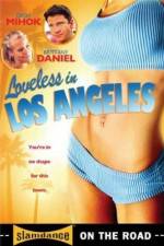 Watch Loveless in Los Angeles Movie4k
