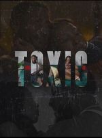 Watch You Toxic AF Movie4k