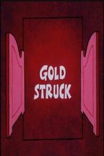 Watch Gold Struck Movie4k