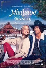 Watch Mistletoe Ranch Movie4k