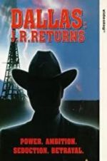 Watch Dallas: J.R. Returns Movie4k