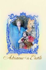 Watch Adrianne & The Castle Movie4k