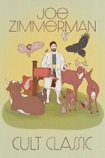 Watch Joe Zimmerman: Cult Classic (TV Special 2023) Movie4k