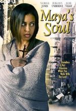 Watch Maya\'s Soul Movie4k