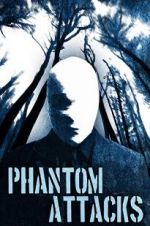 Watch Phantom Attack Movie4k