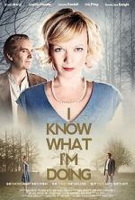 Watch I Know What I\'m Doing Movie4k