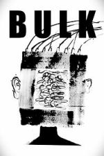 Watch Bulk Movie4k