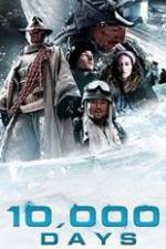 Watch 10,000 Days Movie4k