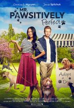 Watch Mr. Pawsitively Perfect Movie4k