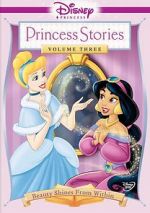 Watch Disney Princess Stories Volume Three: Beauty Shines from Within Movie4k
