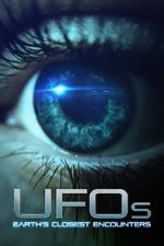 Watch UFOs: Earth's Closest Encounters Movie4k