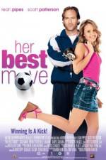 Watch Her Best Move Movie4k