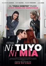 Watch Ni tuyo, Ni m�a Movie4k