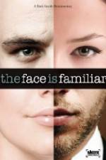 Watch Starz Inside The Face Is Familiar Movie4k