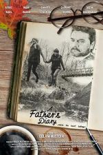 Watch A Father\'s Diary Movie4k