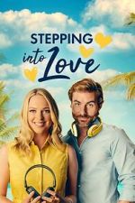 Watch Stepping into Love Movie4k