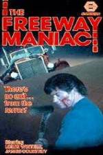 Watch Freeway Maniac Movie4k