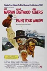 Watch Paint Your Wagon Movie4k