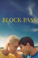 Watch Block Pass Movie4k