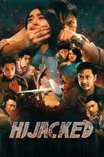Watch Hijacked Movie4k