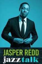 Watch Jasper Redd: Jazz Talk Movie4k