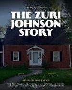 Watch The Zuri Johnson Story Movie4k