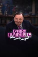 Watch Barry Humphries: The Last Laugh Movie4k