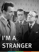 Watch I\'m a Stranger Movie4k