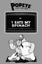 Watch I Eats My Spinach (Short 1933) Movie4k