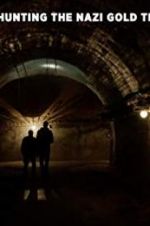 Watch Hunting the Nazi Gold Train Movie4k