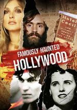 Watch Famously Haunted: Hollywood Movie4k