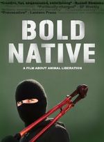 Watch Bold Native Movie4k